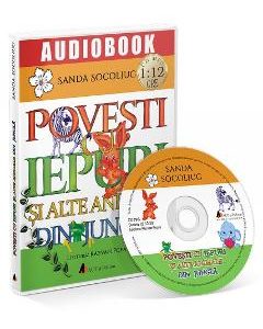 CD Povesti cu iepuri si alte animale din jungla - Sanda Socoliuc