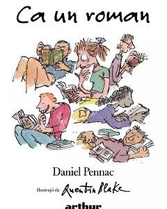Ca un roman - Daniel Pennac