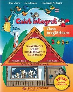 Caiet integrat - Clasa pregatitoare - Elena Nica