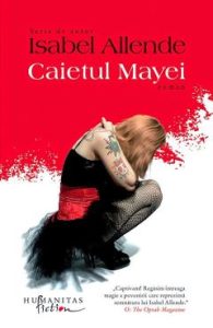 Caietul Mayei Ed.2018 - Isabel Allende, Beletristica