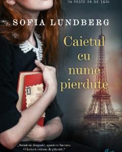 Caietul cu nume pierdute - Sofia Lundberg