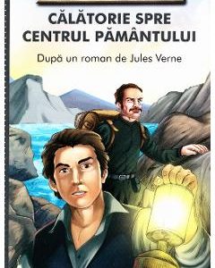 Calatorie spre centrul Pamantului - Jules Verne