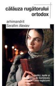 Calauza Rugatorului Ortodox - Serafim Alexiev, Religie
