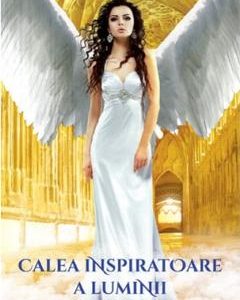 Calea inspiratoare a luminii Dumnezeiesti - Chico Xavier