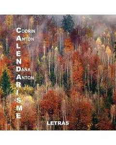 Calendarisme - Codrin Anton