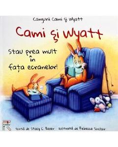 Cami si Wyatt stau prea mult in fata ecranelor! - Stacy C. Bauer