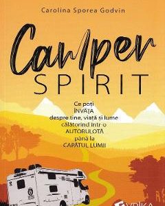 Camper spirit - Carolina Sporea Godvin
