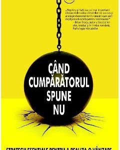 Cand cumparatorul spune nu - Tom Hopkins