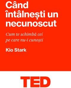 Cand intalnesti un necunoscut - Kio Stark