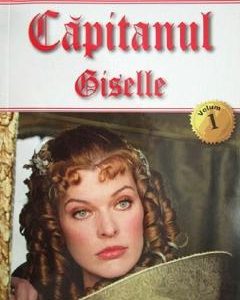 Capitanul Vol.1: Giselle - Michel Zevaco