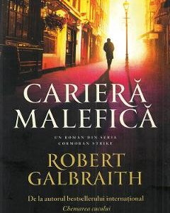 Cariera malefica - Robert Galbraith