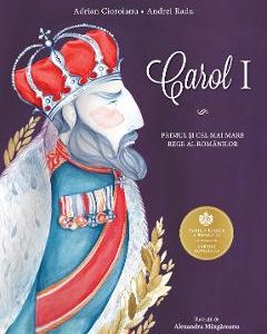 Carol I - Adrian Cioroianu
