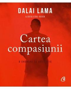 Cartea compasiunii - Dalai Lama