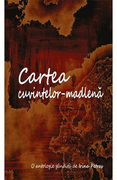 Cartea cuvintelor-madlena - Irina Petras