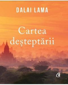 Cartea desteptarii - Dalai Lama