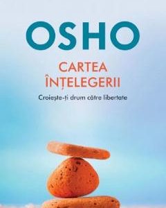 Cartea intelegerii - Osho