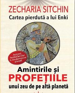 Cartea pierduta a lui Enki - Zecharia Sitchin