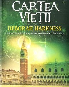 Cartea vietii - Deborah Harkness
