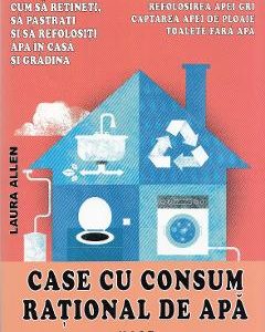 Case cu consum rational de apa - Laura Allen
