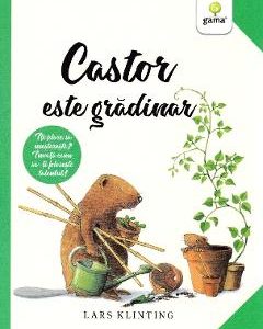 Castor este gradinar - Lars Klinting