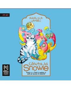 Casuta lui Snowie - Angelica Lambru