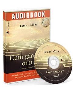 Cd Cum gandeste omul - James Allen