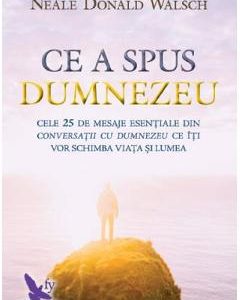 Ce a spus Dumnezeu - Neale Donald Walsch
