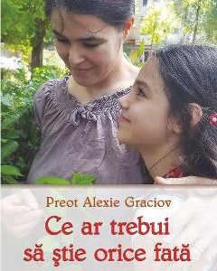 Ce ar trebui sa stie orice fata - Alexie Graciov