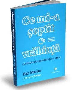 Ce mi-a soptit o vrabiuta - Biz Stone