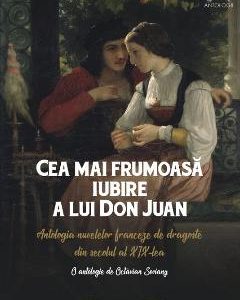 Cea mai frumoasa iubire a lui Don Juan - Octavian Soviany