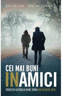 Cei mai buni inamici - Eric Dezenhall