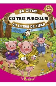 Cei trei purcelusi. Sa citim cu litere de tipar, Carti Pentru Copii