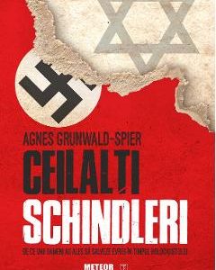 Ceilalti Schindleri - Agnes Grunwald-Spier