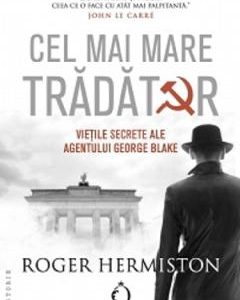 Cel mai mare tradator - Roger Hermiston