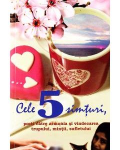 Cele 5 simturi - Clara Toma