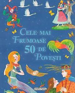 Cele mai frumoase 50 de povesti