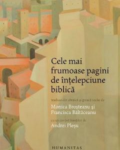 Cele mai frumoase pagini de intelepciune biblica