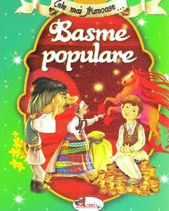 Cele mai frumoase... basme populare