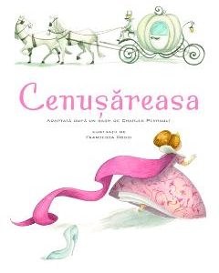 Cenusareasa. Povesti Ilustrate