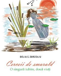 Cerceii de smarald - Delia C. Zorzoliu