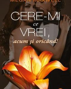 Cere-mi ce vrei