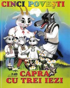 Cinci povesti - Capra cu trei iezi