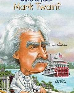 Cine a fost Mark Twain? - April Jones Prince