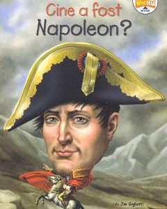 Cine a fost Napoleon? - Jim Gigliotti