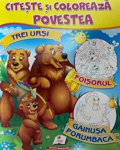 Citeste si coloreaza povestea: Trei ursi