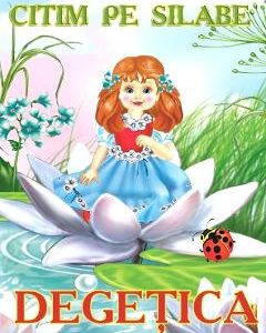 Citim pe silabe: Degetica