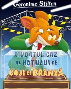Ciudatul caz al hotului de coji de branza - Geronimo Stilton