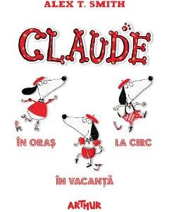 Claude Vol.1+2+3 - Alex T. Smith