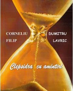 Clepsidra cu amintiri - Corneliu Filip