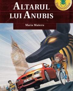 Clubul detectivilor. Altarul lui Anubis - Maria Maneru